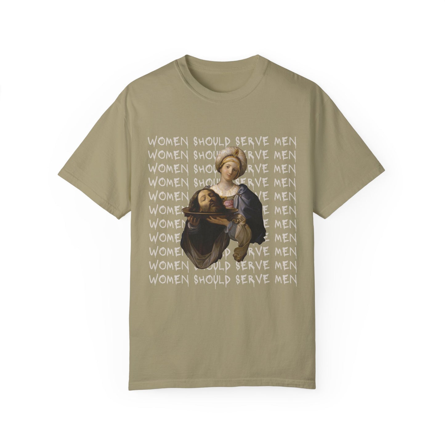 Women Should Serve Men Tee, Salome With Head of John the Baptist