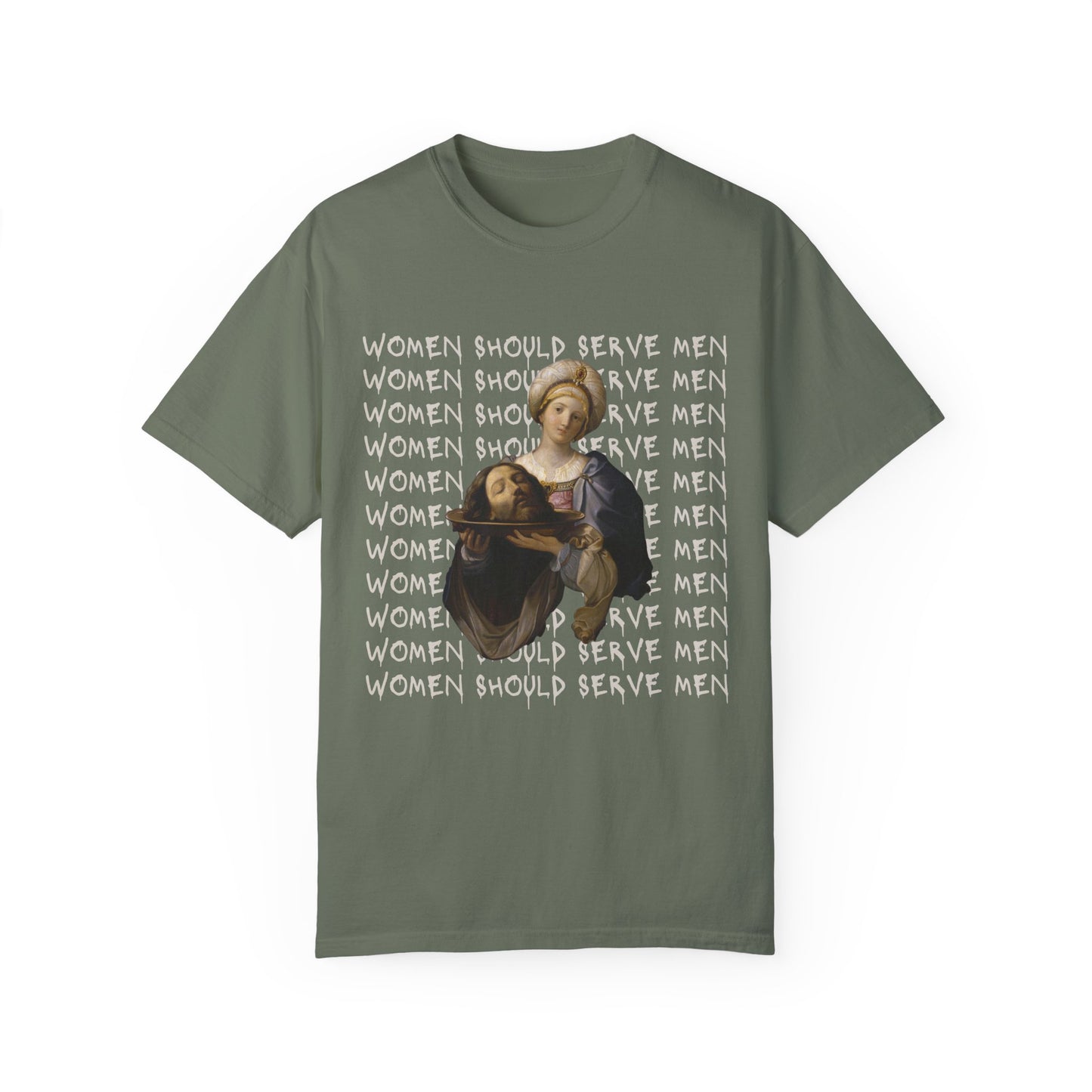 Women Should Serve Men Tee, Salome With Head of John the Baptist